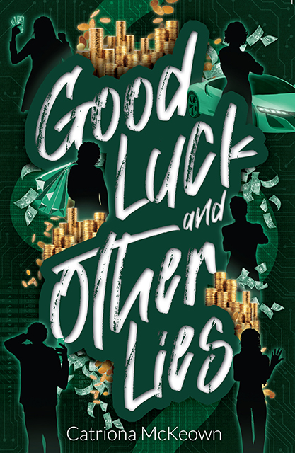 Good Luck and Other Lies