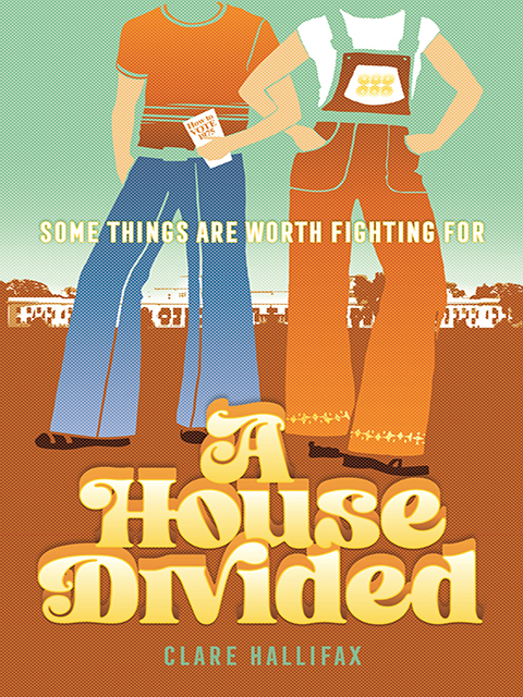 Our History: A House Divided